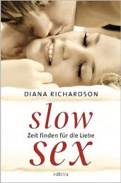 Diana Richardson- Slow Sex