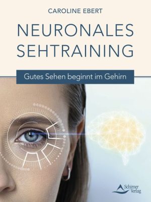 neuronales-sehtraining-taschenbuch-caroline-ebert